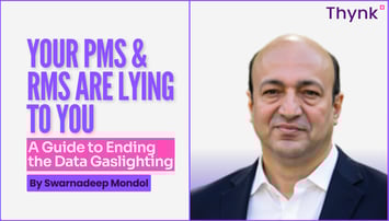 Your PMS & RMS Are Lying to You: A Guide to Ending Data Gaslighting